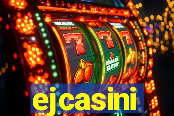 ejcasini