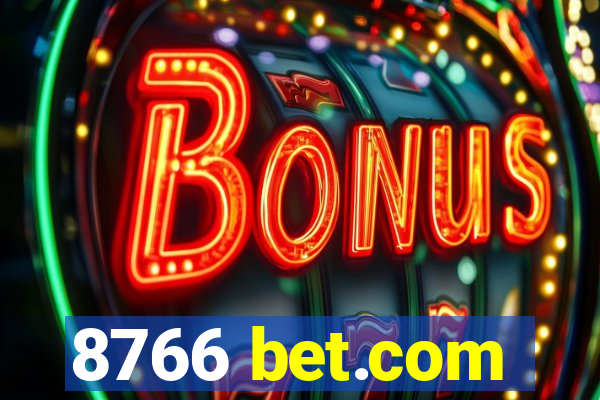 8766 bet.com