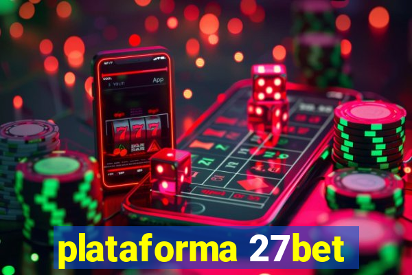 plataforma 27bet