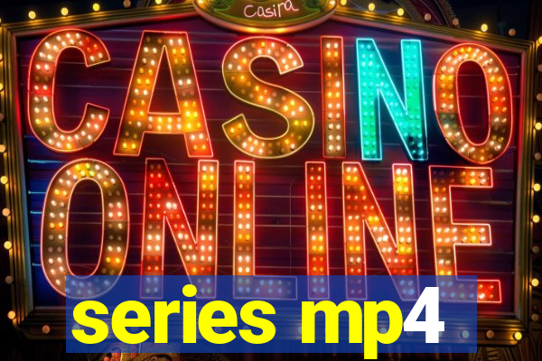 series mp4