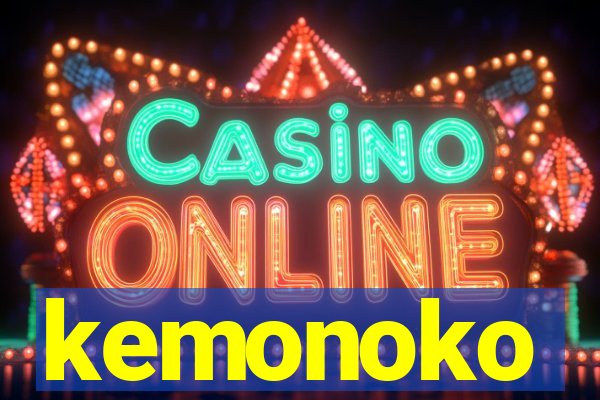 kemonoko