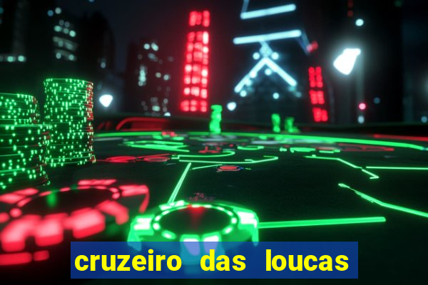 cruzeiro das loucas (2002) torrent