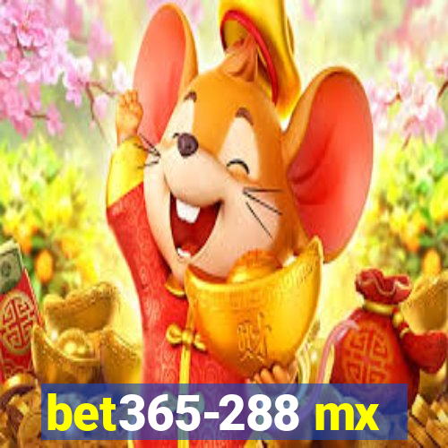 bet365-288 mx