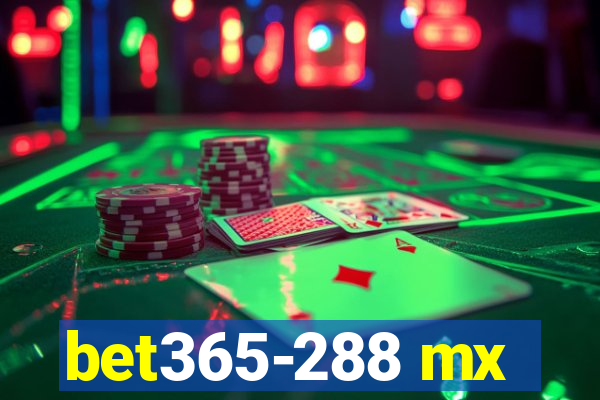 bet365-288 mx