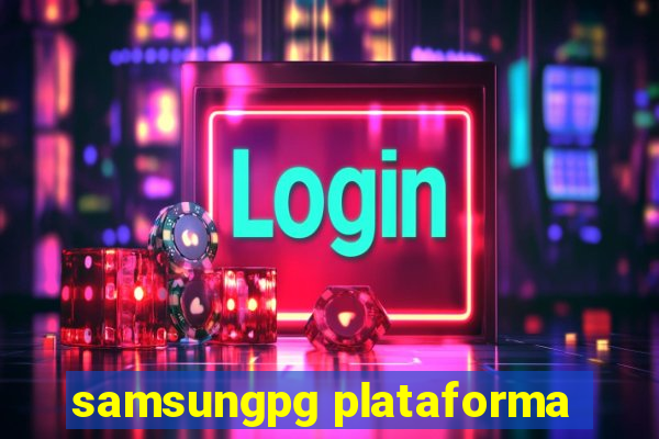 samsungpg plataforma