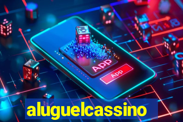 aluguelcassino