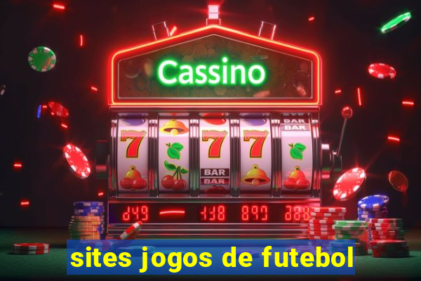sites jogos de futebol