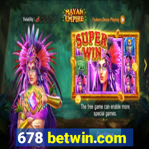 678 betwin.com