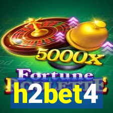 h2bet4