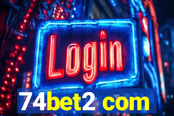74bet2 com
