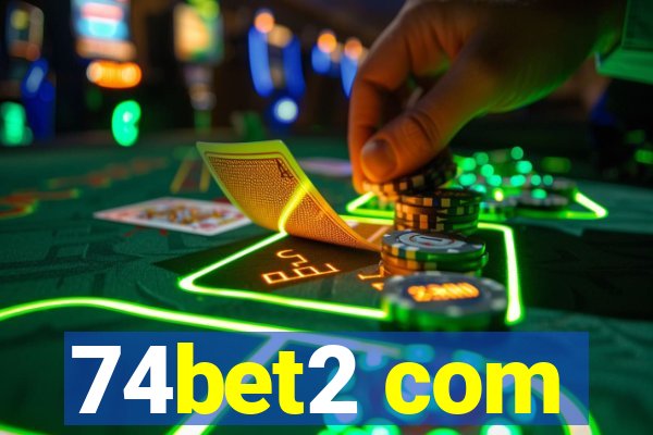 74bet2 com
