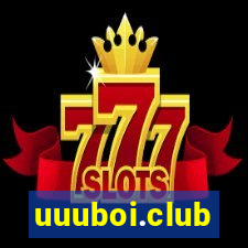 uuuboi.club