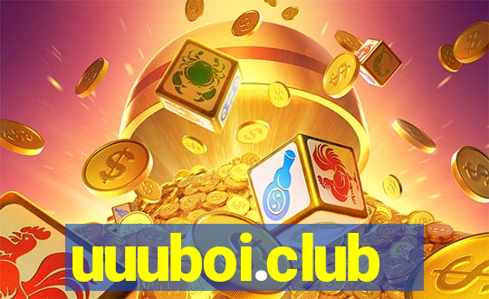 uuuboi.club