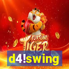 d4!swing