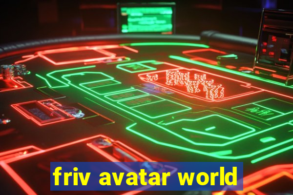 friv avatar world