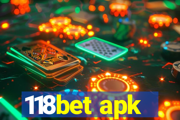 118bet apk
