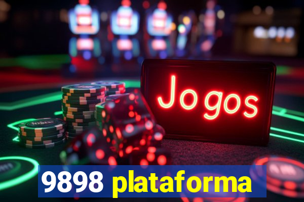 9898 plataforma
