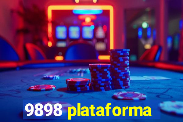 9898 plataforma