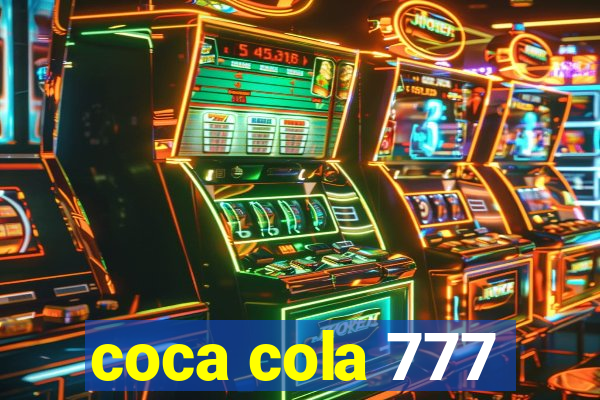 coca cola 777