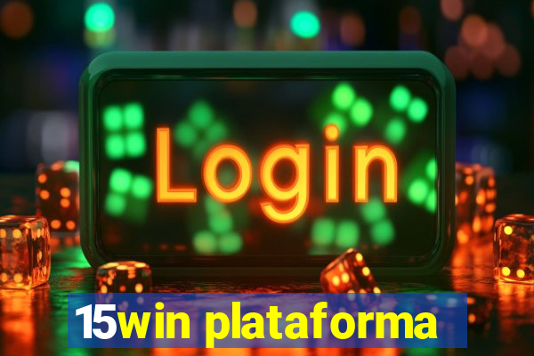 15win plataforma