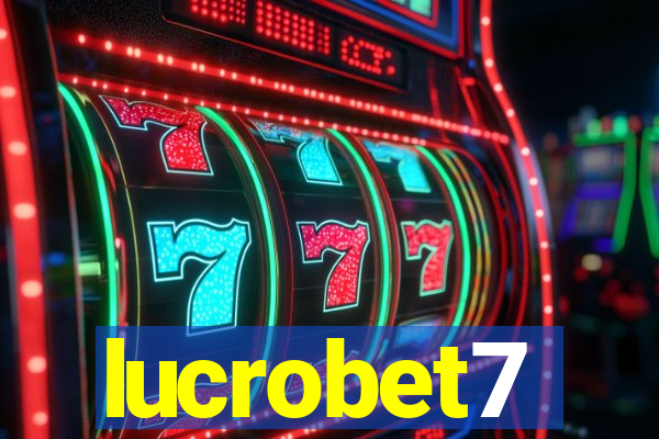 lucrobet7