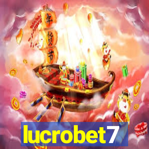lucrobet7