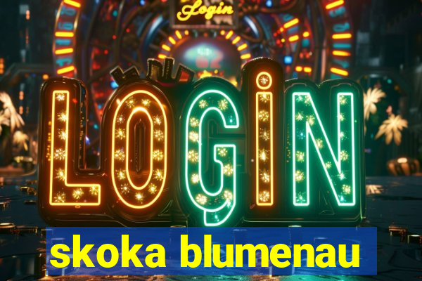 skoka blumenau