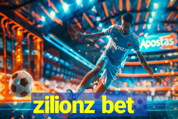 zilionz bet