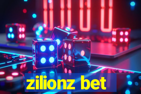 zilionz bet