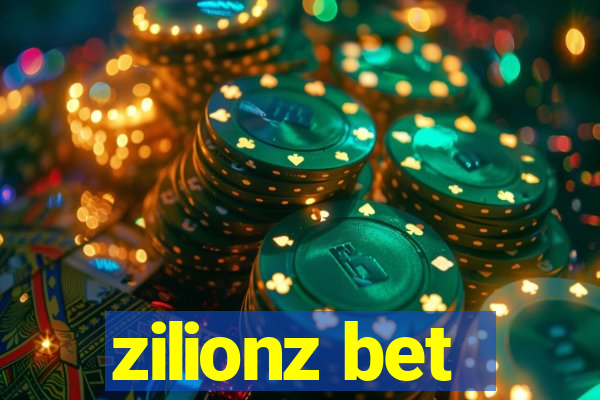 zilionz bet