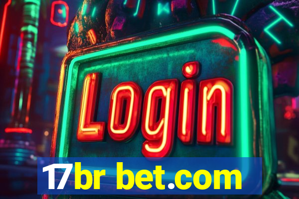 17br bet.com