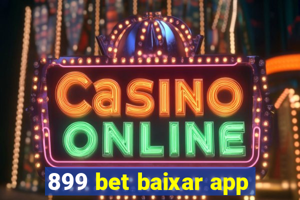 899 bet baixar app