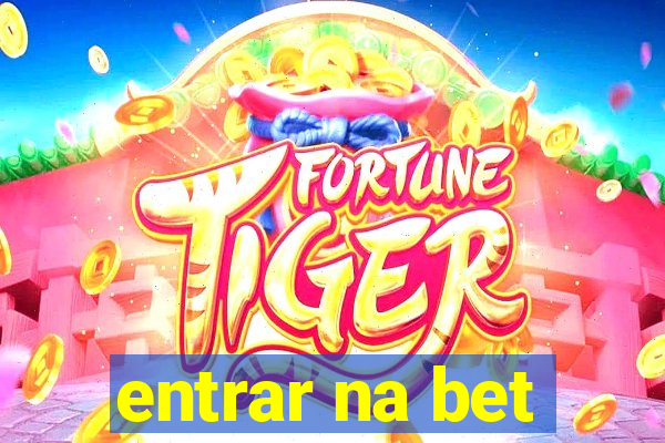 entrar na bet