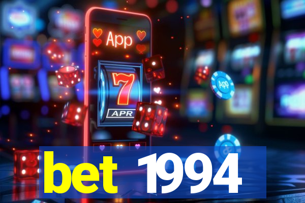 bet 1994