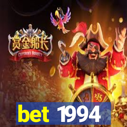 bet 1994