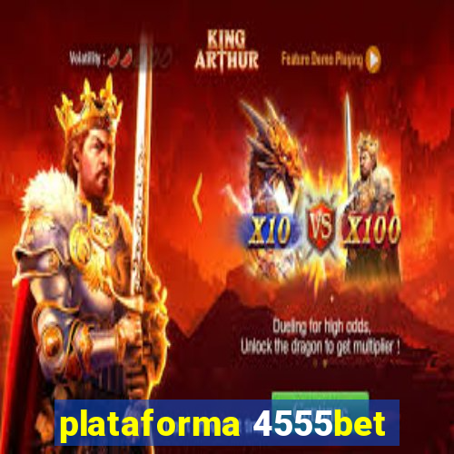 plataforma 4555bet