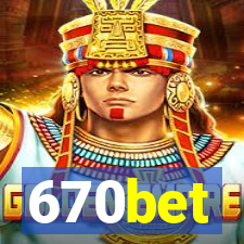 670bet