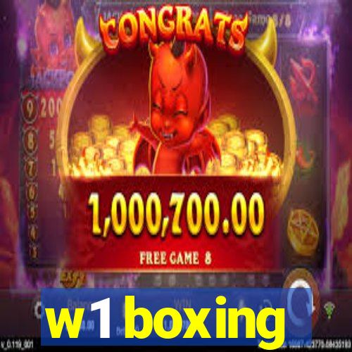w1 boxing