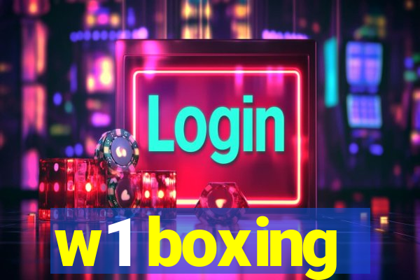 w1 boxing