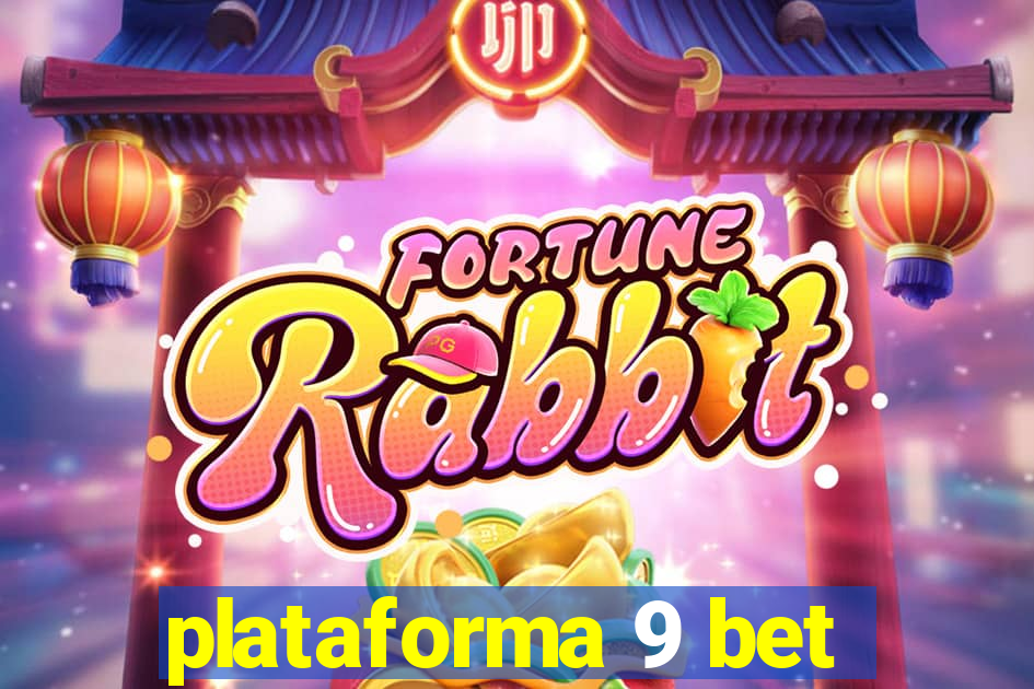 plataforma 9 bet