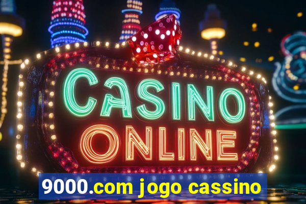 9000.com jogo cassino
