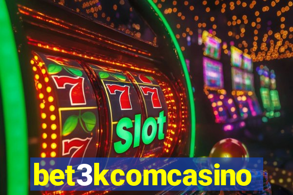 bet3kcomcasino