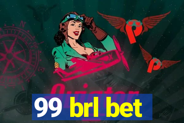 99 brl bet