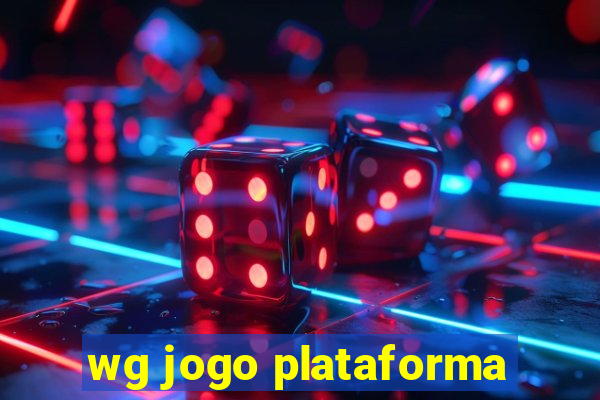 wg jogo plataforma