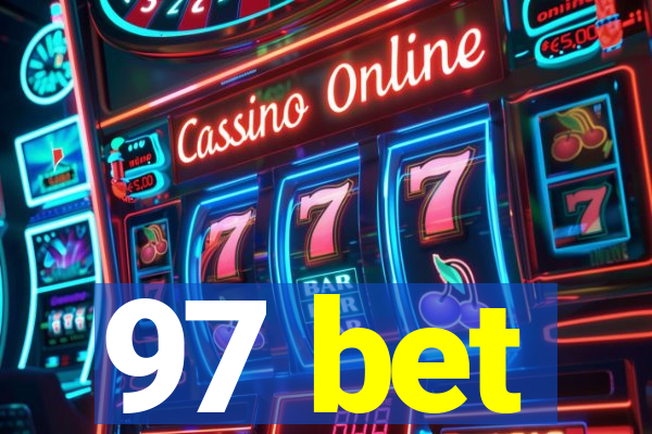 97 bet