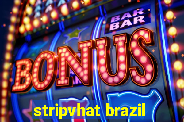 stripvhat brazil
