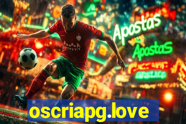 oscriapg.love