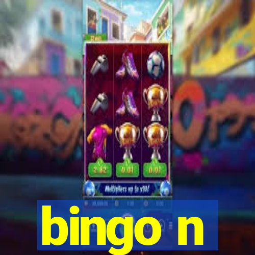 bingo n