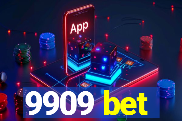 9909 bet