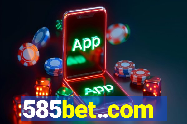 585bet..com